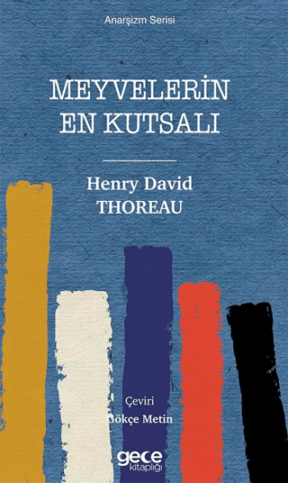 Meyvelerin En Kutsalı Henry David Thoreau