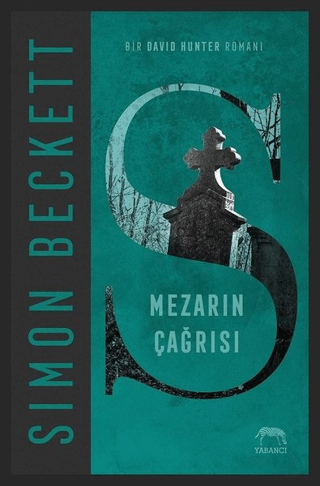 Mezarın Çağrısı Simon Beckett