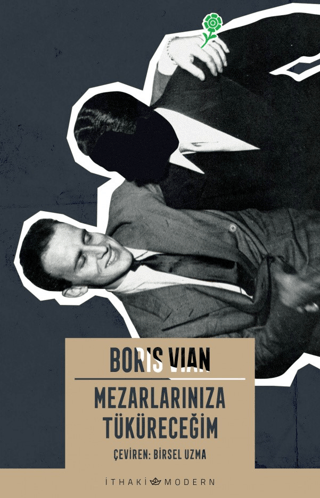 Mezarlarınıza Tüküreceğim %27 indirimli Boris Vian