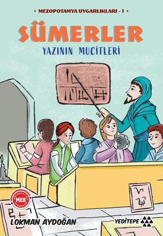 Sümerler - Yazının Mucitleri - Mezopotamya Uygarlıkları 1 Lokman Aydoğ