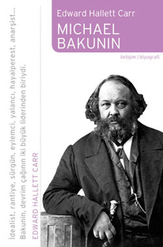 Michael Bakunin %27 indirimli Edward Hallett Carr