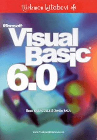 Microsoft Visual Basic 6.0 %10 indirimli İhsan Karagülle