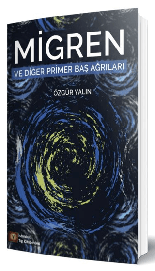 Migren ve Diğer Primer Baş Ağrıları Özgür Yalın