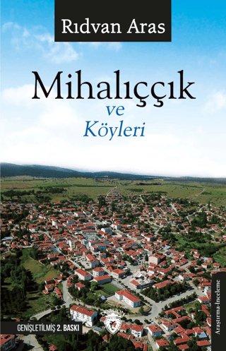 Mihalıççık ve Köyleri Rıdvan Aras