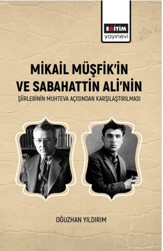 Mikail Müşfik’in Ve Sabahattin Ali’nin Şiirlerinin Muhteva Açısından K