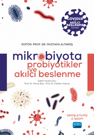 Mikrobiyota Probiyotikler ve Akılcı Beslenme Adeviye Elçi Atılgan