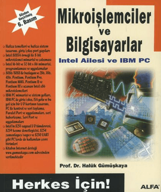 Mikroişlemciler ve Bilgisayarlar Haluk Gümüşkaya