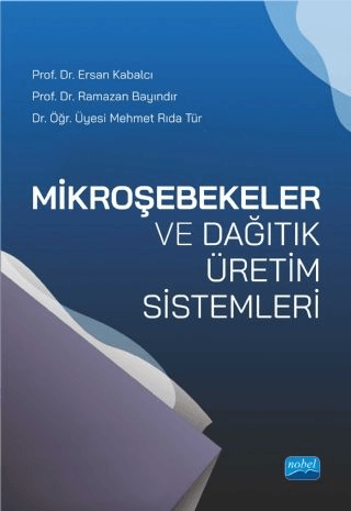 Mikroşebekeler ve Dağıtık Üretim Sistemleri Mehmet Rıda Tür