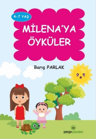 Milena'ya Öyküler Barış Parlak