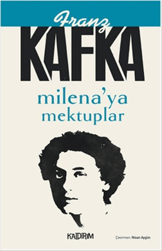 Milena'ya Mektuplar Franz Kafka