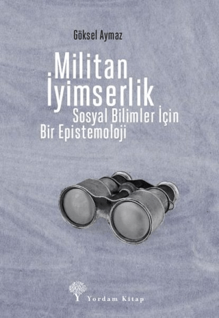 Militan İyimserlik Göksel Aymaz