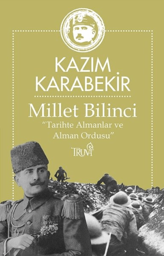 Millet Bilinci Kazım Karabekir