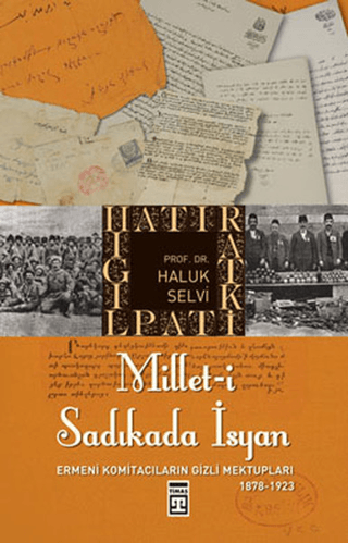 Millet-i Saıkada İsyan %28 indirimli Haluk Selvi