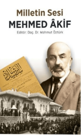 Milletin Sesi Mehmet Akif Mahmut Öztürk