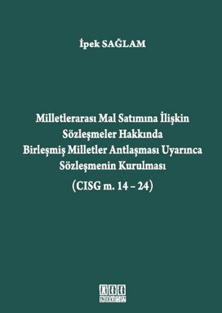 Milletlerarası Mal Satımına İlişkin Sözleşmeler Hakkında Birleşmiş Mil