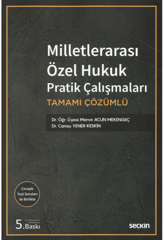 Milletlerarası Özel Hukuk Pratik Çalışmaları Merve Acun Mekengeç