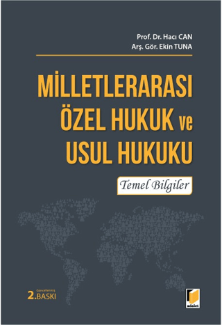 Milletlerarası Özel Hukuk ve Usul Hukuku Temel Bilgiler Ekin Tuna