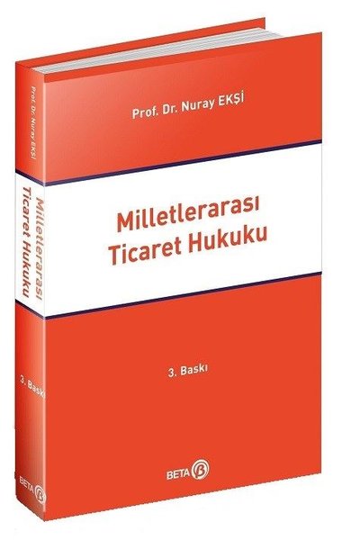 Milletlerarası Ticaret Hukuku (Ciltli) %10 indirimli Nuray Ekşi