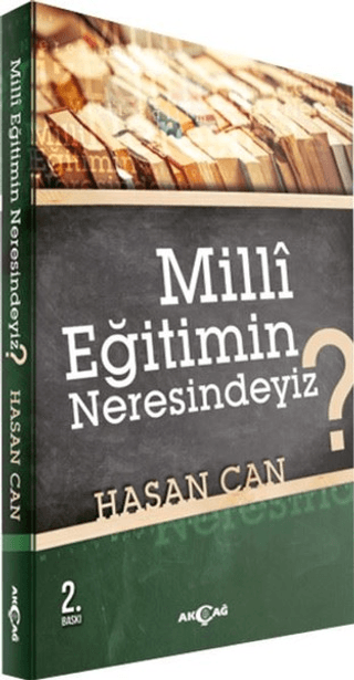 Milli Eğitimin Neresindeyiz? Hasan Can