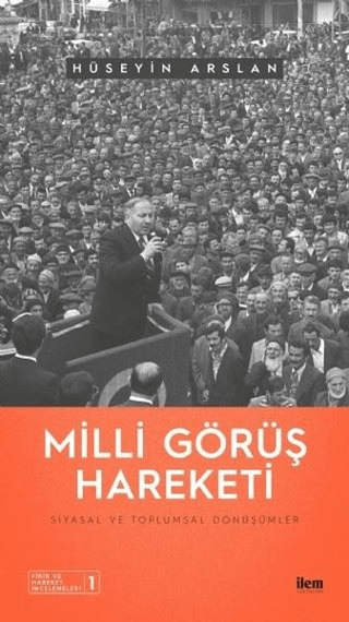 Milli Görüş Hareketi Hüseyin Arslan