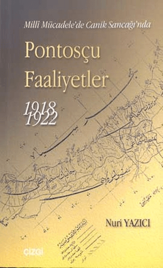 Pontosçu Faaliyetler 1918-1922 Milli Mücadele'de Canik Sancağı'nda %15