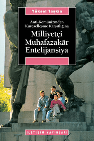 Milliyetçi Muhafazakar Entelijansiya %27 indirimli Yüksel Taşkın