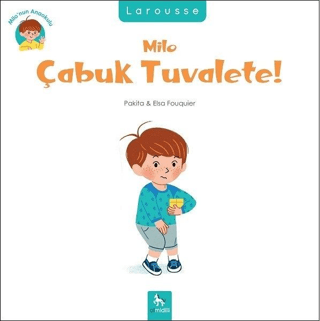 Milo Çabuk Tuvalete! Pakita