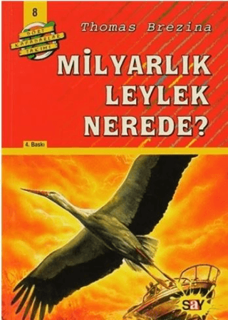 Dört Kafadarlar Takımı 8-Milyarlık Leylek Nerede? %28 indirimli Thomas