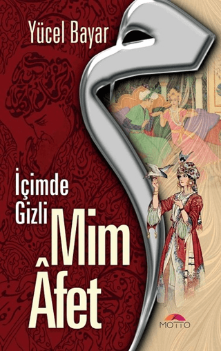 Mim Afet - İçimde Gizli Yücel Bayar