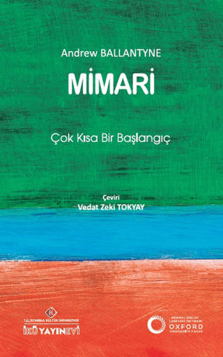 Mimari: Çok Kısa Bir Başlangıç Andrew Ballantyne