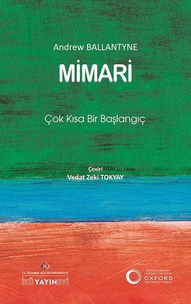 Mimari: Çok Kısa Bir Başlangıç Andrew Ballantyne