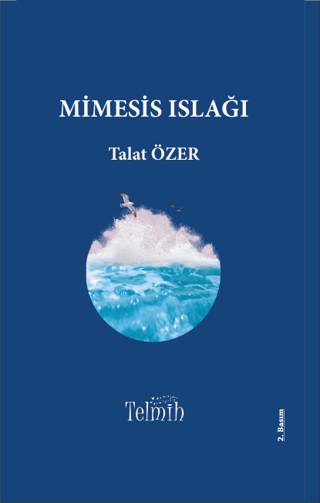 Mimemis Islağı Talat Özer