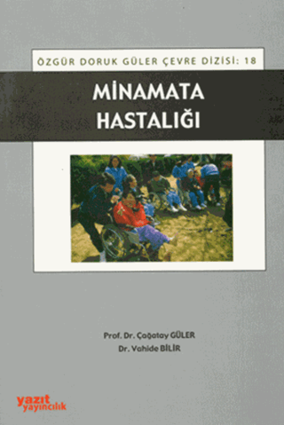 Minamata Hastalığı Çağatay Güler