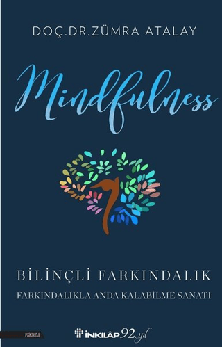 Mindfulness Bilinçli Farkındalık Zümra Atalay