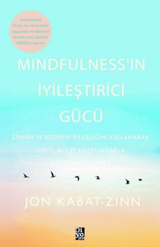 Mindfulness'in İyileştirici Gücü Jon Kabat-Zinn