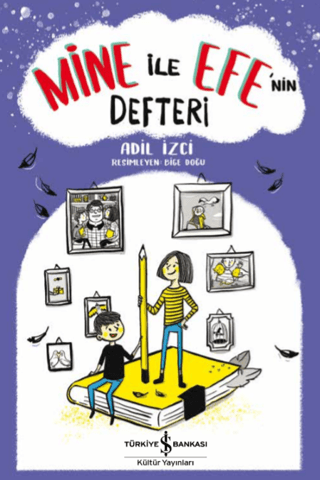 Mine ile Efe'nin Defteri Adil İzci