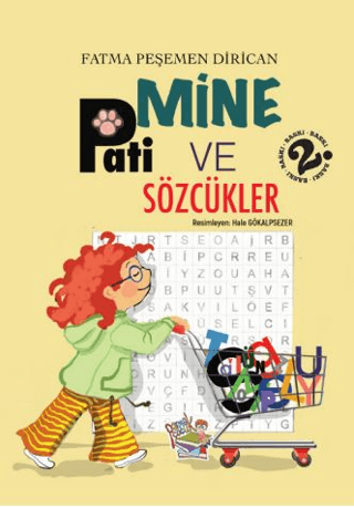 Mine - Pati ve Sözcükler Fatma Peşemen Dirican