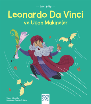 Leonardo Da Vinci ve Uçan Makineler - Mini Dahi Altea Villa