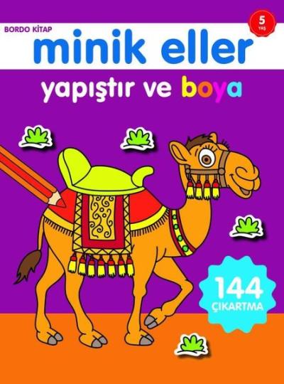 Minik Eller Yapıştır ve Boya Bordo Kitap 5 Yaş Ahmet Altay