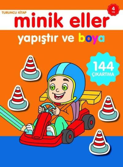 Minik Eller Yapıştır ve Boya Turuncu Kitap 4 Yaş Ahmet Altay