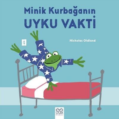 Minik Kurbağanın Uyku Vakti Nicholas Oldland