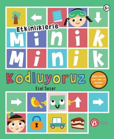 Minik Minik Kodluyoruz - Robot Kubi'yle Gizli Yolları ve Resimleri Bul