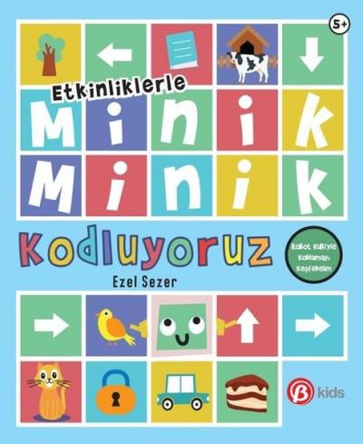 Minik Minik Kodluyoruz - Robot Kubi'yle Kodlamayı Keşfedelim - Etkinli