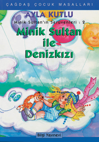 Minik Sultan İle Denizkızı Ayla Kutlu