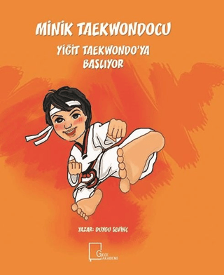 Minik Taekwondocu Yiğit Taekwondo'ya Başlıyor Duygu Sevinç