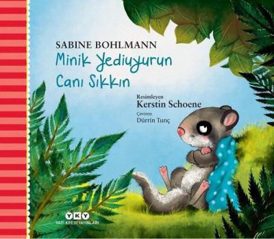 Minik Yediuyurun Canı Sıkkın Sabine Bohlmann