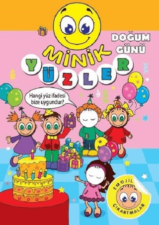 Minik Yüzler - Doğum Günü Kolektif