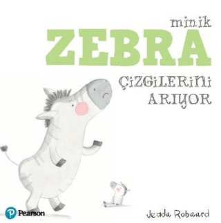 Minik Zebra Çizgilerini Arıyor Jedda Robaard