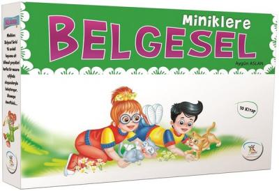 Miniklere Belgesel (10 Kitap) Aygün Aslan