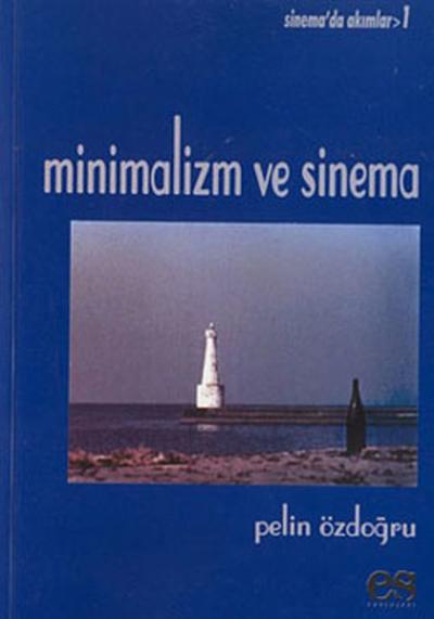 Minimalizm ve Sinema %25 indirimli Pelin Özdoğru